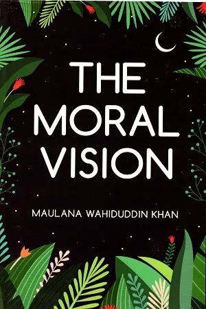 The Moral Vision