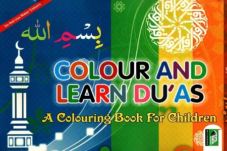Colour and Learn Du'as - A Colouring Book for Children