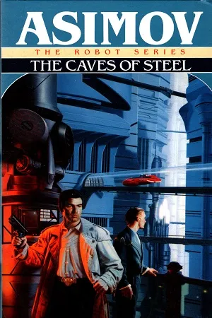 The Caves Of Steel