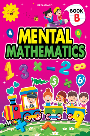 Mental Mathematics – Book B