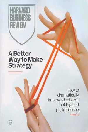 Harvard Business Review July-August 2025