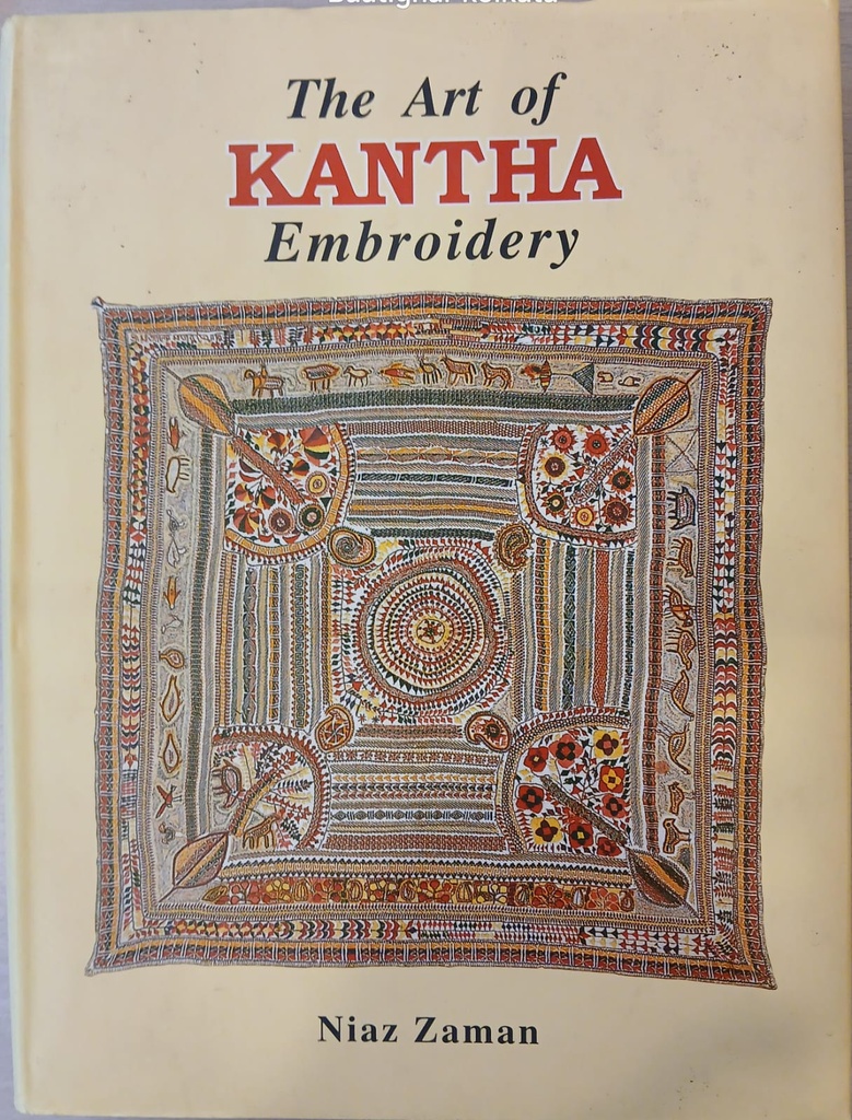 The Art of KANTHA Embroidery