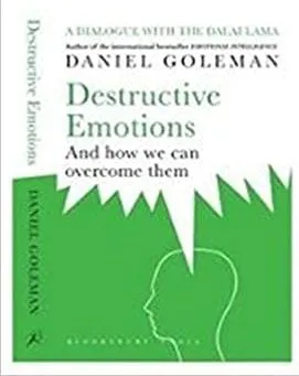 Destructive Emotions: A Scientific Dialogue With The Dalai Lama + Emotional Intelligence