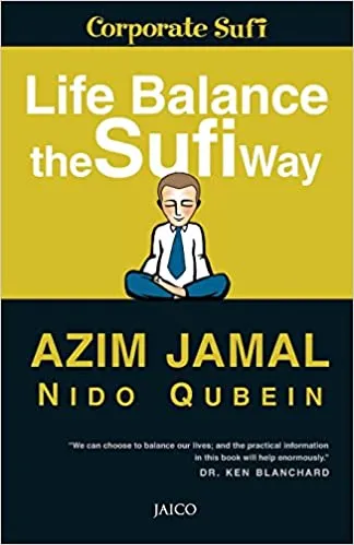 Life Balance the Sufi Way