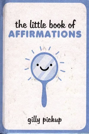The Little Book of Affirmations (Pocket Edition)