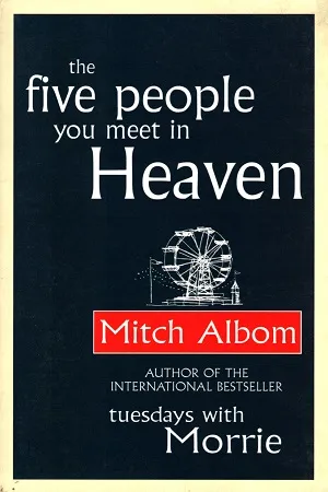 The Five People You Meet In Heaven