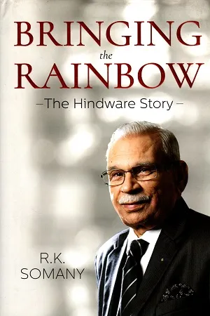 Bringing the Rainbow: The Hindware Story