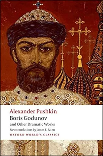 Boris Godunov And Other Dramatic Works