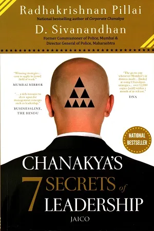 Chanakya’s 7 Secrets of Leadership