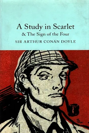 A Study in Scarlet &amp; The Sign of the Four