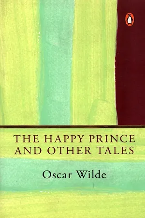 The Happy Prince And Other Tales