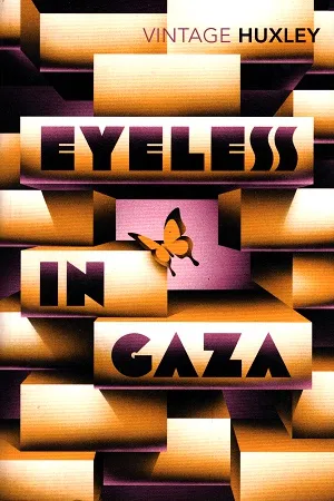 Eyeless in Gaza (Vintage Classics)