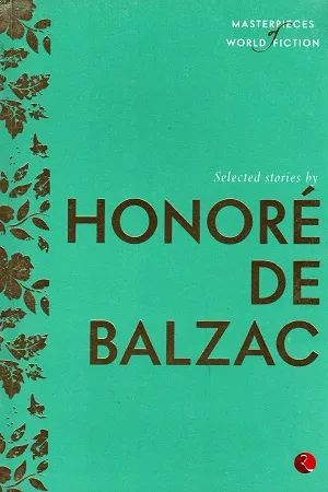 Selected Stories By Honore de Balzac