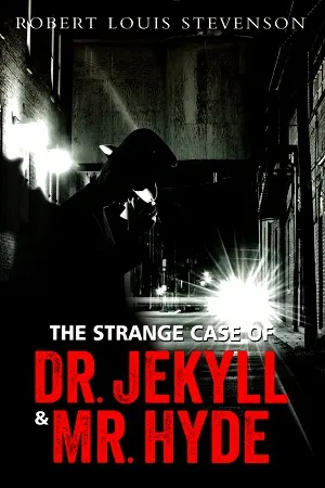 The Strange Case Of Dr. Jekyll &amp; Mr. Hyde