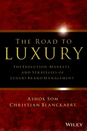 The Road to Luxury: The Evolution, Markets, and Strategies of Luxury Brand Management