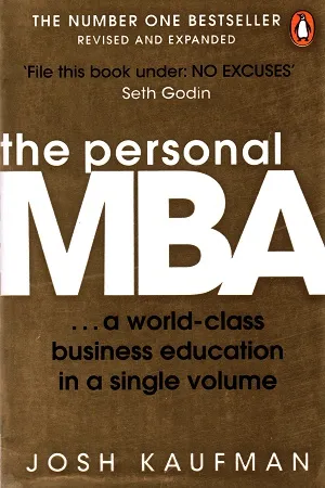 The Personal MBA: A World-Class Business Education in a Single Volume