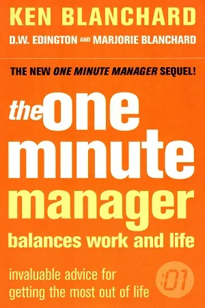 The One Minute Manager Balances Work And Life