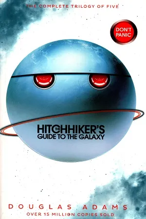 The Hitchhiker's Guide to the Galaxy: The complete Trilogy of Five