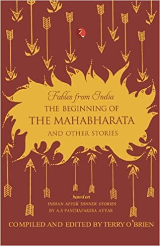 The Beginning of the Mahabharata and Other Stories