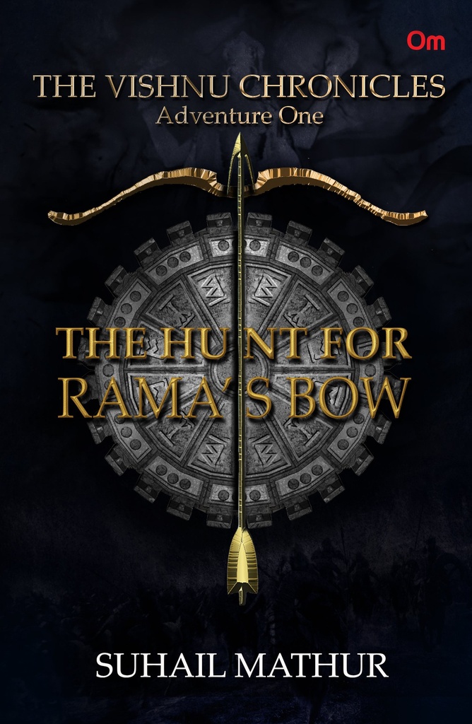 The Vishnu Chronicles: The Hunt for Rama’s Bow (Adventure One)