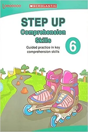 Step Up Comprehension Skills : 6