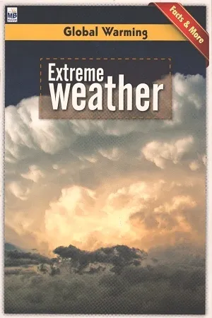 Global Warming: Extreme Weather