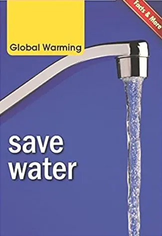 Global Warming: Save Water