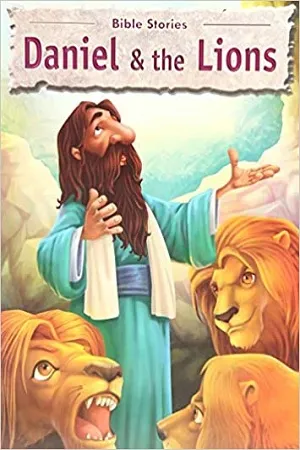 Bible Stories - Daniel &amp; the Lions