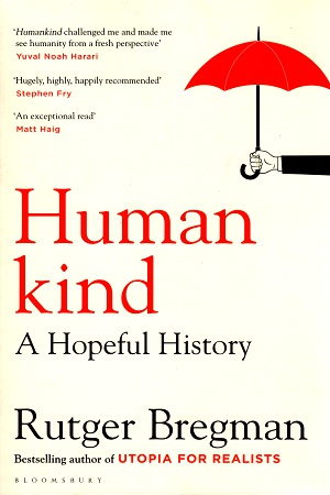 Humankind: A Hopeful History