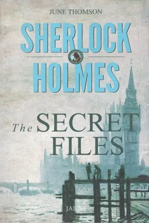Sherlock Holmes: The Secret Files