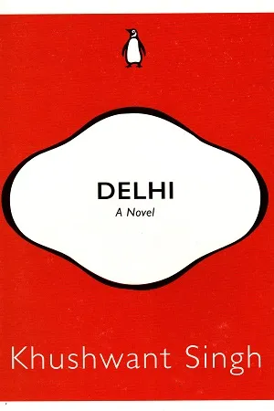 Delhi A Novel