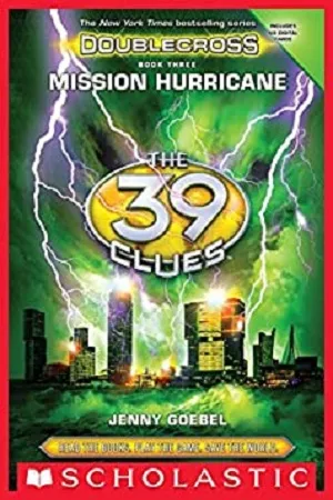 Mission Hurricane : The 39 Clues