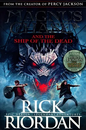 Magnus Chase and the Ship of the Dead