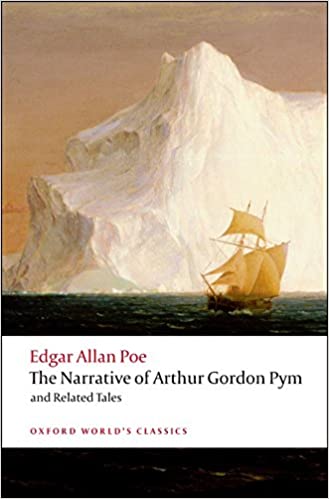 The Narrative Of Arthur Gordon Pym And Related Tales