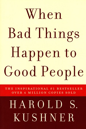 When Bad Things Happen to Good People