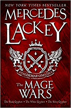 The Mage Wars: A Valdemar Omnibus