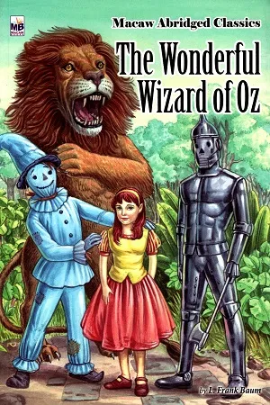 Macaw Abridged Classics: The Wonderful Wizard of Oz