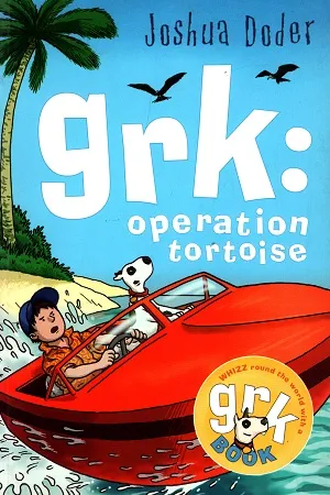 grk: Operation Tortoise