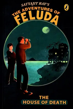 The Adventures of Feluda: The House of Death