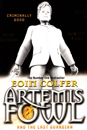 Artemis Fowl and the Last Guardian