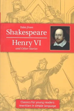 Tales From Shakespeare Henry VI and Other Stories