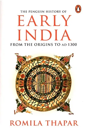 Early India: From The Origins to Ad 1300