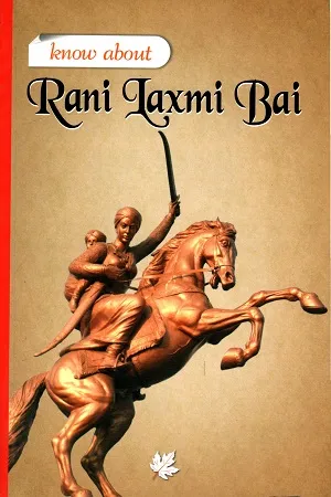 Rani Laxmi Bai
