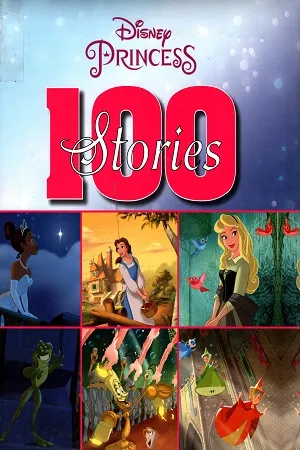 Disney Princess 100 Stories