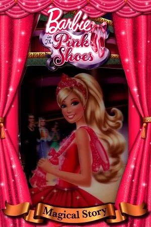 Barbie In The Pink Shoes Magical Story