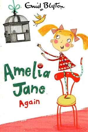 Amelia Jane Again