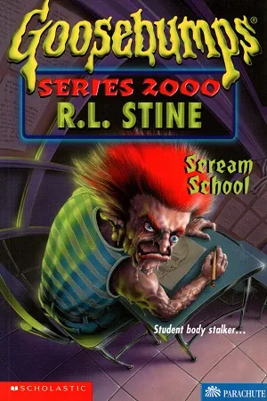 Goosebumps Series 2000: Scream School # 15