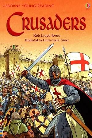 Crusaders (Young Reading Level 3)