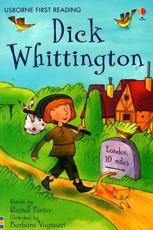 Dick Whittington - Level 4 (Usborne First Reading)