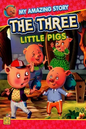 My Amazing Stories - The Three Little Pigs